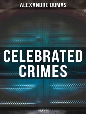 cover image of Celebrated Crimes (Book 1-18)